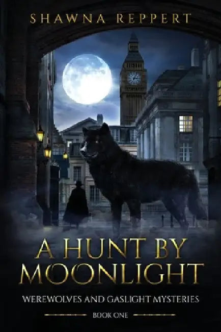 A Hunt by Moonlight by Shawna Reppert