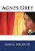 Agnes Grey by Anne Bronte