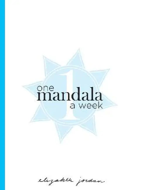 One Mandala a Week by Elizabeth Jordan