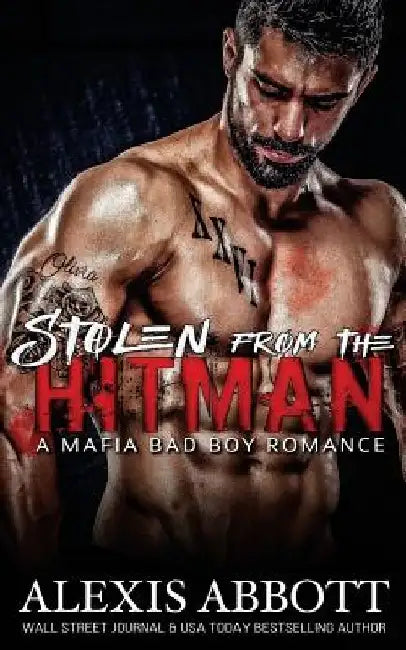 Stolen from the Hitman by Alex Abbott