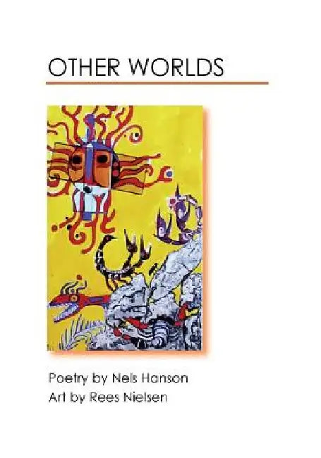 Other Worlds by Rees Nielsen