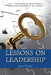 Lessons On Leadership: The 7 Fundamental Management Skills for Leaders at All Levels by Jack Stahl