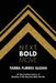 Next Bold Move by Clever Crow Consulting and Design Scott