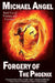 Forgery of the Phoenix: Book Five of 'Fantasy & Forensics' by Michael Angel