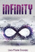 Infinity by Lisa-Marie Enaaja E.