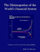 The Disintegration of the World's Financial System: Discovering Infinity by Rolf A. F. Witzsche