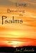 Living and Breathing the Psalms by Lisa J. Lickel