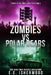 Zombies vs Polar Bears: Sirens of the Zombie Apocalypse, Book 5 by E. E. Isherwood