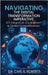 Navigating the Digital Transformation Imperative: ICT Integration, Deployment & Global Competitiveness by S. Roberts, Carl