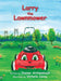 Larry the Lawnmower by Jeanne Archambault