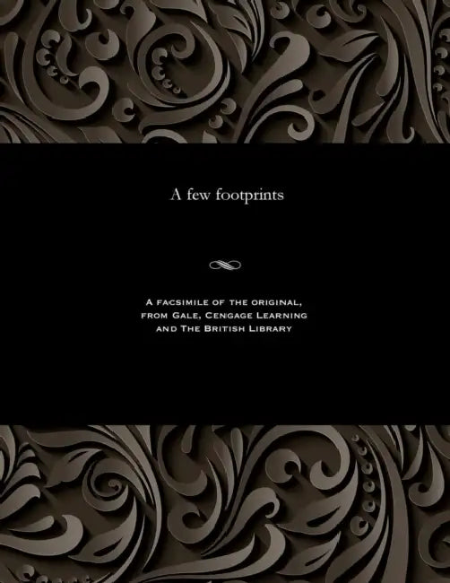 A Few Footprints by John Passmore Edwards