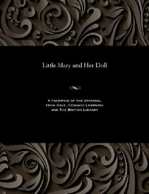 Little Mary and Her Doll by Various