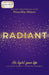 Radiant: His Light, Your Life for Teen Girls and Young Women by Priscilla Shirer