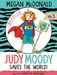 Judy Moody Saves the World! by Megan McDonald