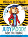 Judy Moody Goes to College by Megan McDonald