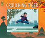 Crouching Tiger by Ying Chang Compestine