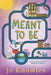 Meant to Be by Jo Knowles