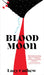 Blood Moon by Lucy Cuthew
