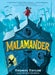 Malamander by Thomas Taylor