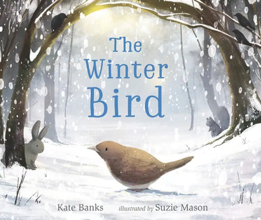 The Winter Bird by Kate Banks