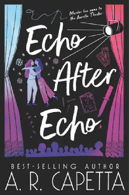 Echo After Echo by A. R. Capetta