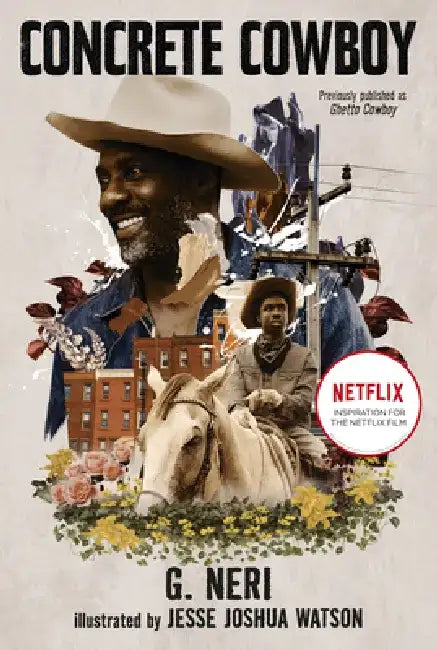 Ghetto Cowboy: Tie-In Edition by G. Neri