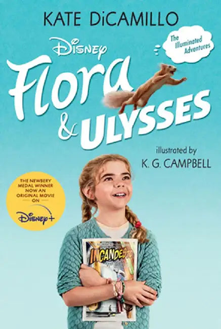 Flora & Ulysses: Tie-In Edition by Kate DiCamillo
