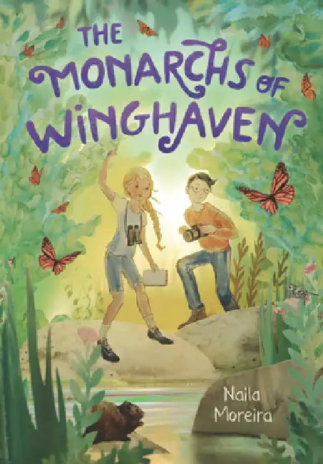 The Monarchs of Winghaven by Naila Moreira