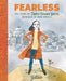 Fearless: The Story of Daphne Caruana Galizia, Defender of Free Speech by Gattaldo