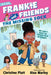Frankie and Friends: The Missing Sock by Christine Platt, Alea Marley