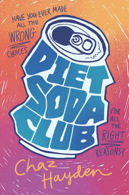 Diet Soda Club by Chaz Hayden
