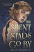 The Silent Stars Go by by Sally Nicholls