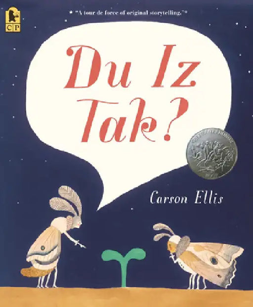 Du Iz Tak? by Carson Ellis