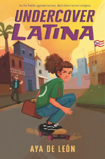 Undercover Latina by Aya de León