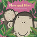 More and More: (A Heartwarming Story of Parental Love Featuring a Parent & Child Monkey in Rhyming Text - Padded Board Book for Babies and Toddlers) by Emma Dodd