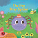 The Itsy Bitsy Spider: Sing Along with Me! by Nosy Crow