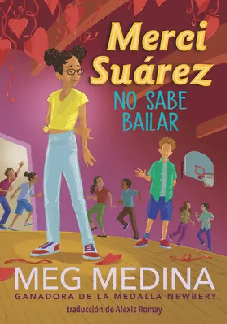 Merci Suárez No Sabe Bailar by Meg Medina