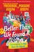 Better Than We Found It: Conversations to Help Save the World by Frederick Joseph
