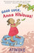 Good Luck, Anna Hibiscus! by Atinuke