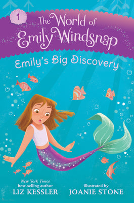 The World of Emily Windsnap: Emily's Big Discovery by Liz Kessler