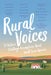 Rural Voices: 15 Authors Challenge Assumptions about Small-Town America by Nora Shalaway Carpenter