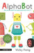 Alphabot by Vicky Fang