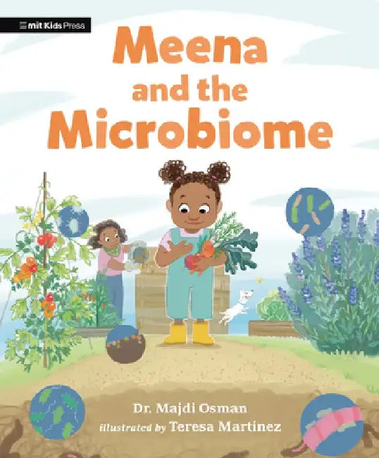 Meena and the Microbiome by Majdi Osman