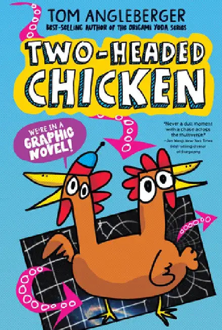 Two-Headed Chicken by Tom Angleberger