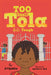 Too Small Tola Gets Tough by Atinuke