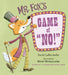 Mr. Fox's Game of No! by David Larochelle