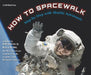 How to Spacewalk by Kathryn Sullivan