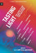 Tasting Light: Ten Science Fiction Stories to Rewire Your Perceptions by A. R. Capetta