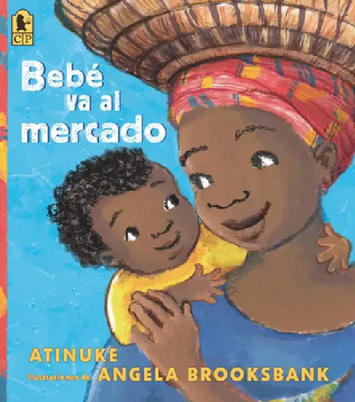 Bebé Va Al Mercado by Atinuke