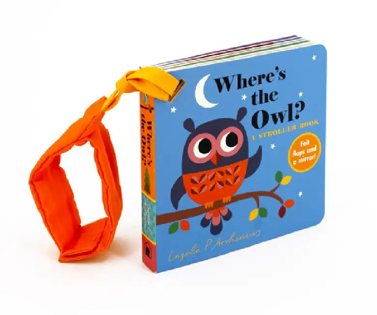 Where's the Owl?: A Stroller Book by Ingela P. Arrhenius